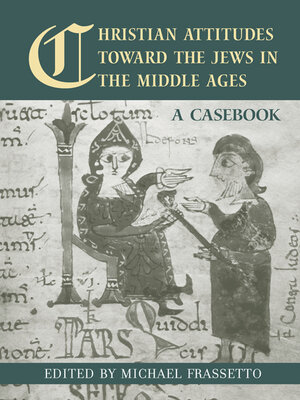 cover image of Christian Attitudes Toward the Jews in the Middle Ages